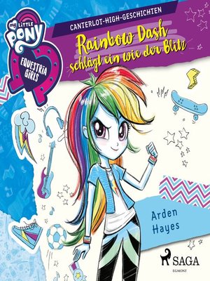 cover image of My Little Pony--Equestria Girls--Rainbow Dash schlägt ein wie der Blitz